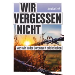 Wir vergessen nicht