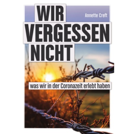 Wir vergessen nicht