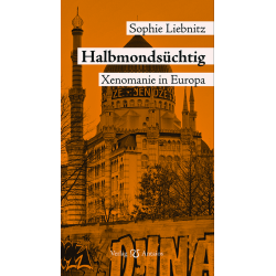 Halbmondsüchtig