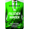 In falschen Händen