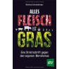 Alles Fleisch ist Gras