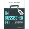 Im russischen Exil