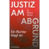 Burow, Justiz am Abgrund
