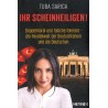 Ihr Scheinheiligen