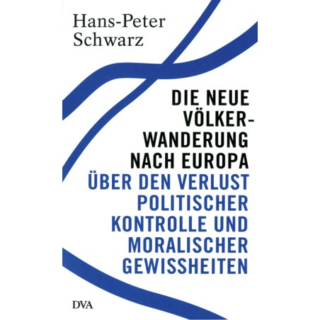 Die neue Völkerwanderung nach Europa