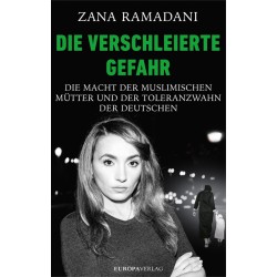 Die verschleierte Gefahr