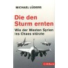 Die den Sturm ernten