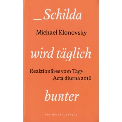 Schilda wird täglich bunter