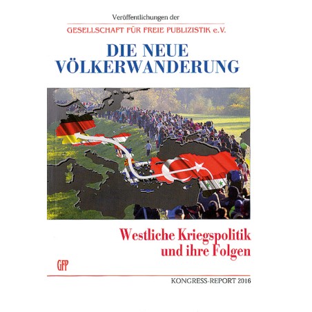 GfP Report 2016 - Die neue Völkerwanderung