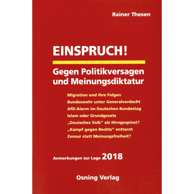 Einspruch! Gegen Politikversagen und Meinungsdiktatur