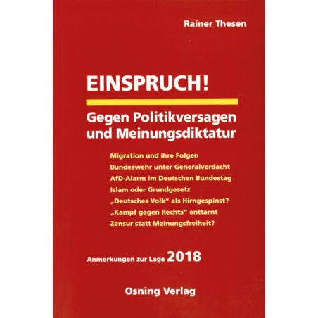Einspruch! Gegen Politikversagen und Meinungsdiktatur