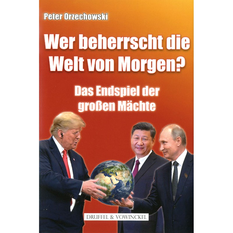 Wer beherrscht die Welt von Morgen?