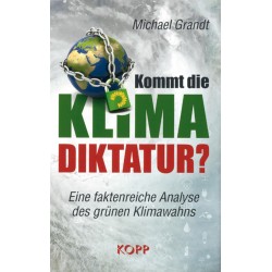Kommt die Klima-Diktatur?