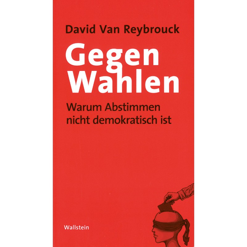 Gegen Wahlen