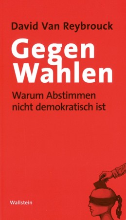 Gegen Wahlen