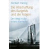 Die Abschaffung des Bargelds und die Folgen