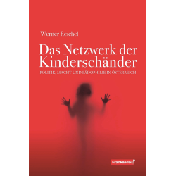 Das Netzwerk der Kinderschänder