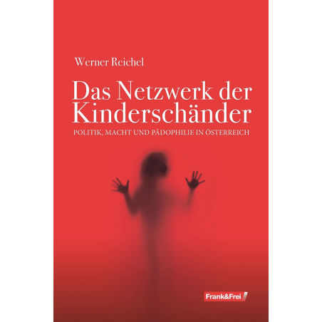 Das Netzwerk der Kinderschänder