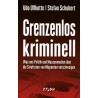 Grenzenlos kriminell
