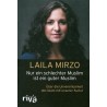 Nur ein schlechter Muslim ist ein guter Muslim