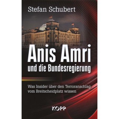 Anis Amri und die Bundesregierung