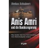 Anis Amri und die Bundesregierung