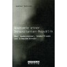 Anatomie einer Denunzianten-Republik