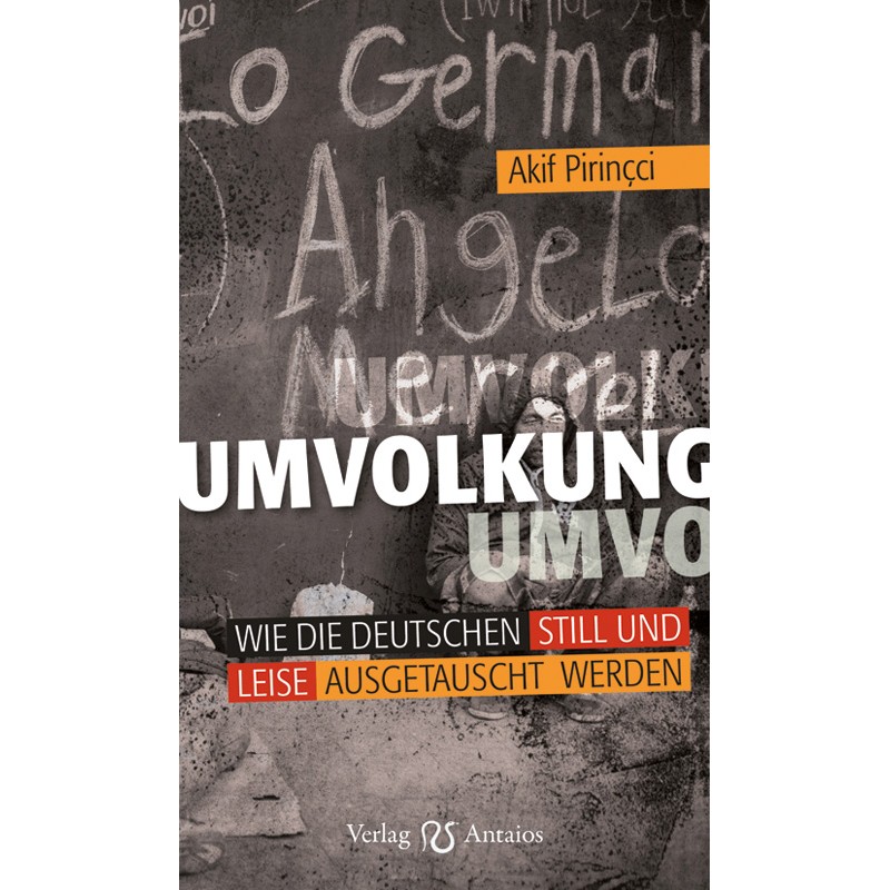 Umvolkung: Wie die Deutschen still und leise