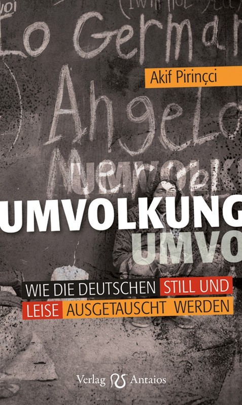 Umvolkung: Wie die Deutschen still und leise