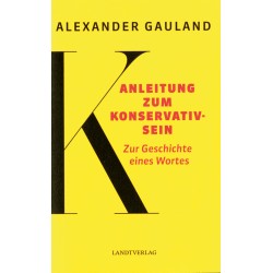 Anleitung zum Konservativsein