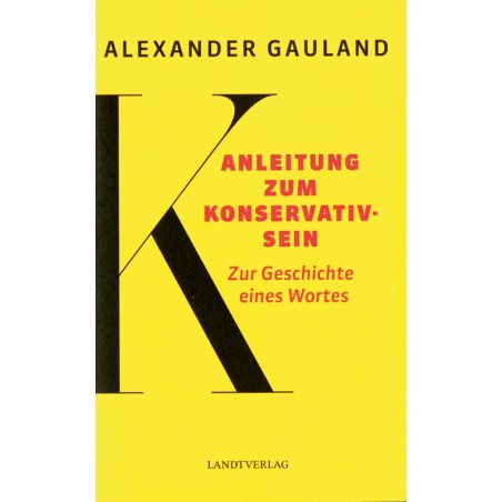 Anleitung zum Konservativsein