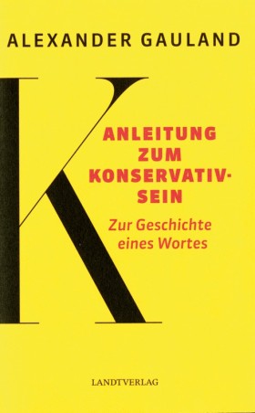 Anleitung zum Konservativsein