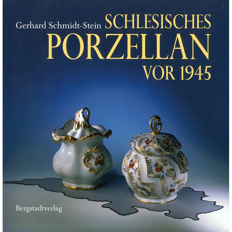 Schlesisches Porzellan vor 1945