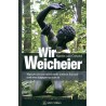 Van Creveld, Wir Weicheier - Wie sich der Rest der Welt gefügig macht