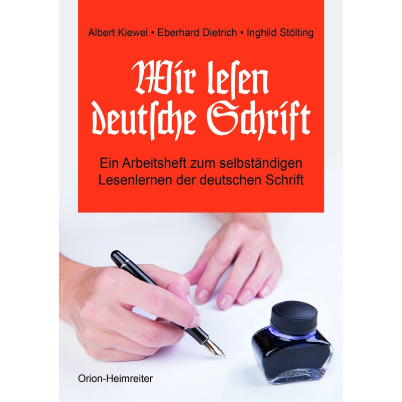 Wir lesen deutsche Schrift