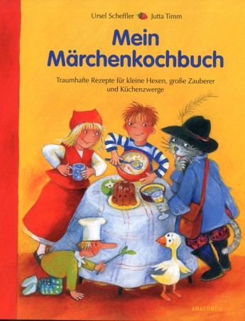 Mein Märchenkochbuch
