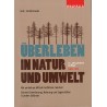 Überleben in Natur und Umwelt