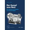 Der Kampf ums Netz