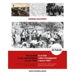 Was geschah in Saaz und Postelberg im Juni 1945?