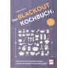 Das Blackout-Kochbuch
