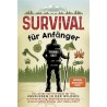 Survival für Anfänger