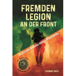 Fremdenlegion an der Front