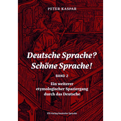Deutsche Sprache? Schöne Sprache! Bd. 2