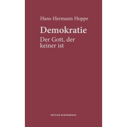 Demokratie. Der Gott, der keiner ist