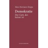 Demokratie. Der Gott, der keiner ist