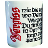"Vergiss nie die Heimat"