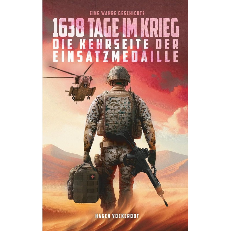 1638 Tage im Krieg
