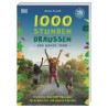 1000 Stunden draußen