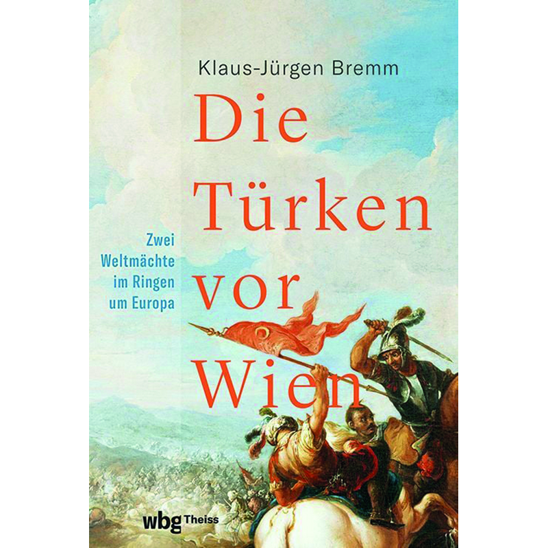 Die Türken vor Wien