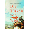 Die Türken vor Wien